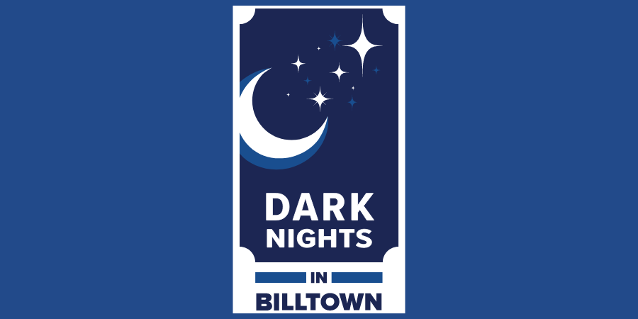 Moon and stars on a dark blue background with the text Dark Nights in Billtown under it